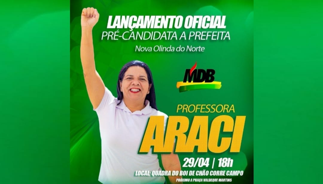 Professora Araci lança a sua pré-candidatura a Prefeita de Nova Olinda