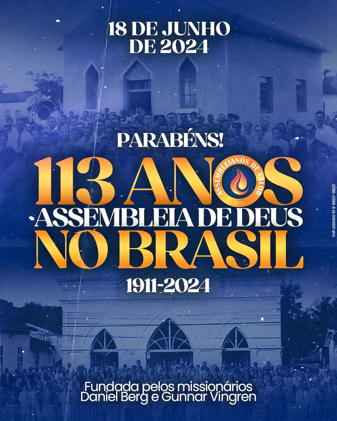 113 anos das Assembleias de Deus no Brasil 🙌🏻